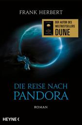 Icon image Die Reise nach Pandora – Der Pandora-Zyklus 1: Roman