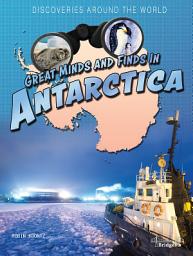 Icon image Great Minds and Finds in Antarctica