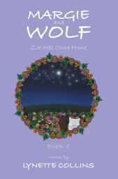 Icon image Margie and Wolf: Zoe Has Come Home