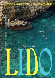 Icon image Lido: Recipes and Stories from Italy's Beach Clubs