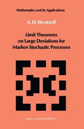 Icon image Limit Theorems on Large Deviations for Markov Stochastic Processes