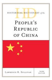Icon image Historical Dictionary of the People's Republic of China: Edition 3