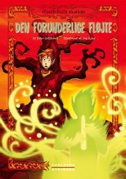 Icon image Elverfolkets skæbne 4: Den forunderlige fløjte: Bind 4