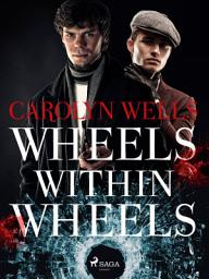 Icon image Wheels within Wheels: Volume 8