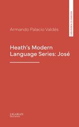 Icon image Heath's Modern Language Series: José