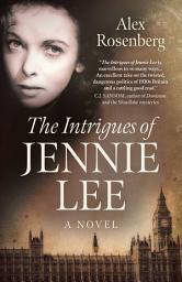 Icon image Intrigues of Jennie Lee: A Novel