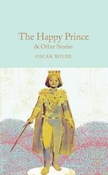 Icon image The Happy Prince & Other Stories