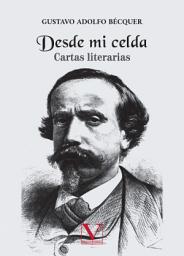 Icon image Desde mi celda: Cartas literarias