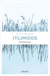 Icon image Itlimoos: Kriminalroman
