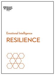 Icon image Resilience (HBR Emotional Intelligence Series)