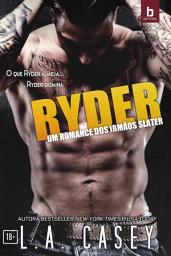 Icon image Ryder: Um Romance dos Irmãos Slater