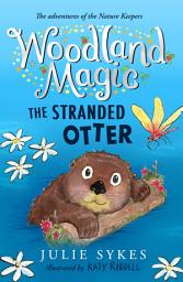 Icon image Woodland Magic 3: The Stranded Otter