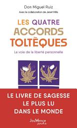 Icon image Les quatre accords toltèques