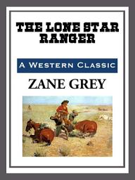 Icon image The Lone Star Ranger