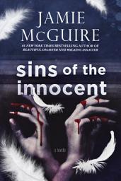 Icon image Sins of the Innocent: A Novella