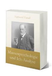 Icon image Massenpsychologie und Ich-Analyse