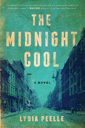 Icon image The Midnight Cool: A Novel