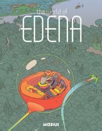 Icon image Moebius Library: The World of Edena