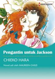 Icon image PENGANTIN UNTUK JACKSON: Harlequin Comics