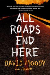 Icon image All Roads End Here