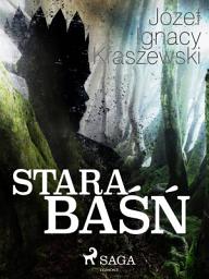 Icon image Stara baśń