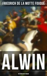 Icon image ALWIN (Historischer Roman)