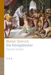 Icon image Die Königsbücher heute lesen