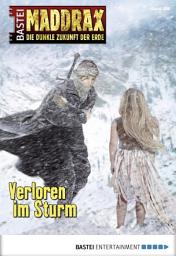 Icon image Maddrax 389: Verloren im Sturm