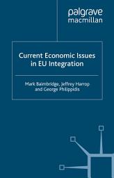 Icon image Current Economic Issues in EU Integration