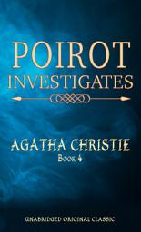 Icon image POIROT INVESTIGATES: UNABRIDGED ORIGINAL CLASSIC