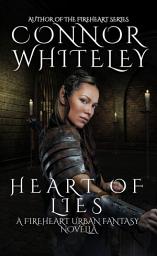 Icon image Heart of Lies: A Fireheart Urban Fantasy Novella
