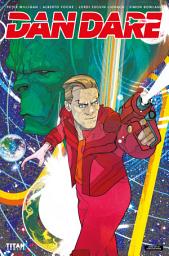 Icon image Dan Dare: He Who Dares