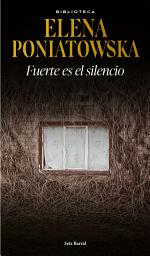 Icon image Fuerte es el silencio