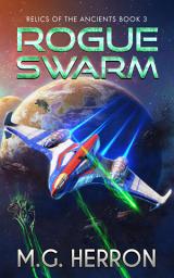 Icon image Rogue Swarm: A Space Fleet Science Fiction Novel