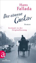 Icon image Der eiserne Gustav: Roman