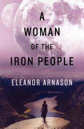 Icon image A Woman of the Iron People