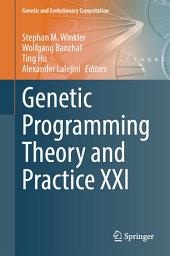 Icon image Genetic Programming Theory and Practice XXI