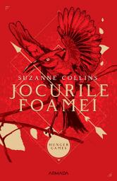 Icon image Jocurile foamei (Trilogia JOCURILE FOAMEI partea I) - Editura Nemira