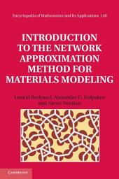 Icon image Introduction to the Network Approximation Method for Materials Modeling