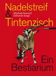 Icon image Nadelstreif & Tintenzisch: Ein Bestiarium