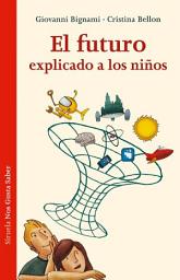 Icon image El futuro explicado a los niños