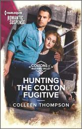 Icon image Hunting the Colton Fugitive