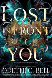 Icon image Lost in Front of You Book One