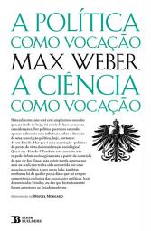 Icon image A Política Como Vocação seguido de A Ciência Como Vocação