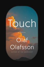 Icon image Touch: A Novel