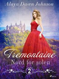 Icon image Tremontaine 2: Nord for solen