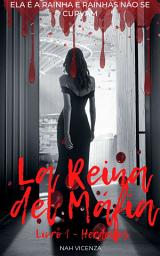 Icon image La Reina Del Máfia: Livro 1 - Herdeiros