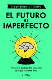 Icon image El futuro es imperfecto