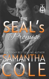 Icon image The SEAL's Promise: A Small-Town Best Friend's Widow Romance