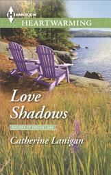 Icon image Love Shadows: A Clean Romance
